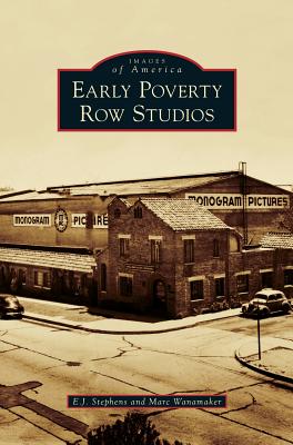 Early Poverty Row Studios - E. J. Stephens