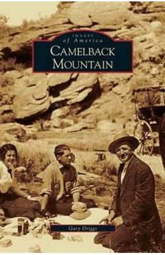Coperta cărții 'Camelback Mountain - Gary Driggs'
