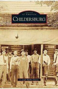 Coperta cărții 'Childersburg - J. Leigh Mathis-downs'