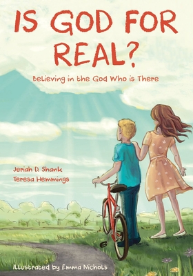 Is God for Real? - Jeriah Shank