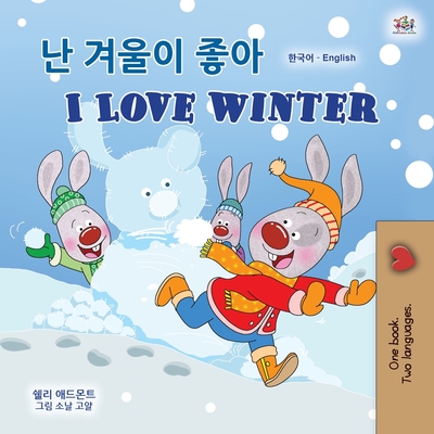 Coperta cărții 'I Love Winter (Korean English Bilingual Children's Book) - Shelley Admont'