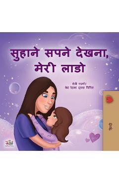 Coperta cărții 'Sweet Dreams, My Love (Hindi Children's Book) - Shelley Admont'