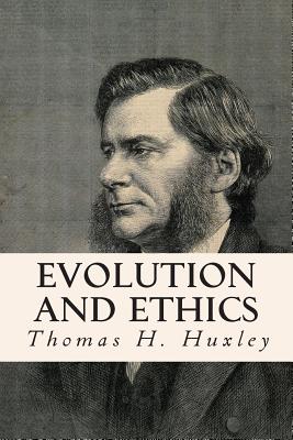 Coperta cărții 'Evolution and Ethics - Thomas H. Huxley'
