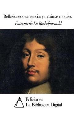 Coperta cărții 'Reflexiones o sentencias y máximas morales - Narciso Alvaro Y. Zereza'