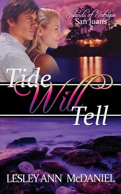 Tide Will Tell - Lesley Ann Mcdaniel