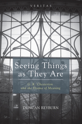 Seeing Things as They Are - Duncan Reyburn