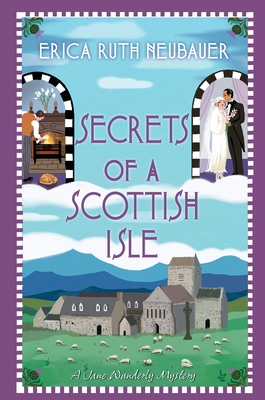 Secrets of a Scottish Isle - Erica Ruth Neubauer