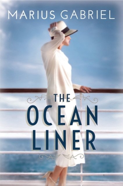 The Ocean Liner - Marius Gabriel