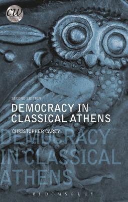 Democracy in Classical Athens - Christopher Carey