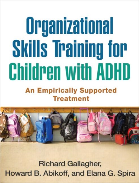 Coperta cărții 'Organizational Skills Training for Children with ADHD: An Empirically Supported Treatment - Richard Gallagher'