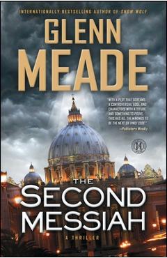 Coperta cărții 'Second Messiah: A Thriller - Glenn Meade'