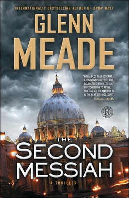 Second Messiah: A Thriller - Glenn Meade