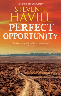 Perfect Opportunity - Steven F. Havill