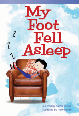 My Foot Fell Asleep - Sarah Keane