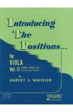 Coperta cărții 'Introducing the Positions for Viola: Volume 2 - Second, Fourth and Fifth - Harvey S. Whistler'