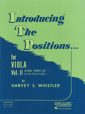 Coperta cărții 'Introducing the Positions for Viola: Volume 2 - Second, Fourth and Fifth - Harvey S. Whistler'
