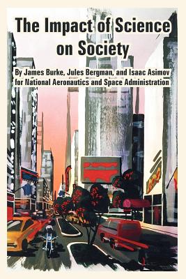 Coperta cărții 'The Impact of Science on Society - Isaac Asimov'