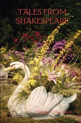 Tales from Shakespeare - Charles Lamb