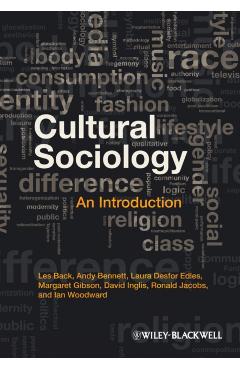 Poza produsului Cultural Sociology: An Introduction - Les Back