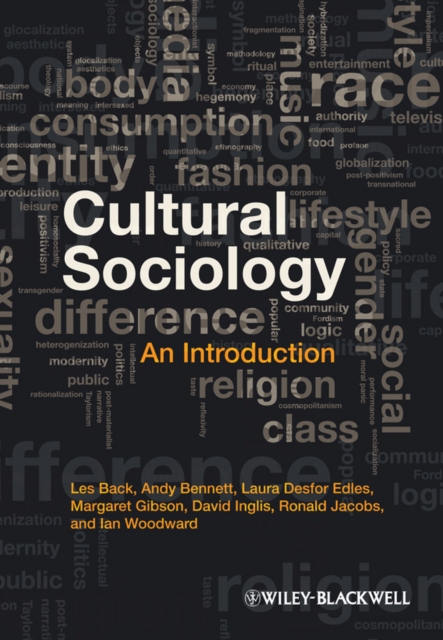 Cultural Sociology: An Introduction - Les Back