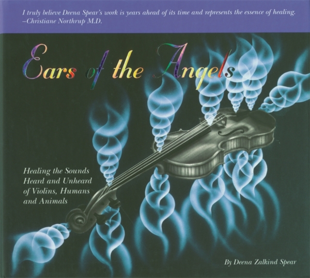 Ears of the Angels - Deena Zalkind Spear