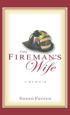 The Fireman's Wife - Susan Farren