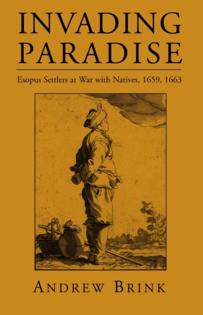 Invading Paradise - Andrew Brink