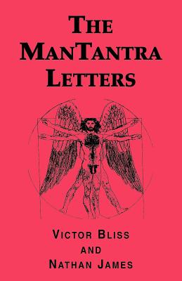 The Mantantra Letters - Victor Bliss