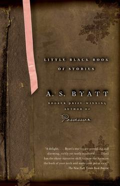 Coperta cărții 'Little Black Book of Stories - A. S. Byatt'