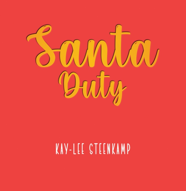 Santa Duty - Kay-lee Steenkamp