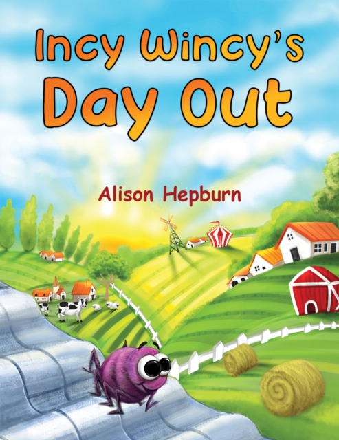 Incy Wincy's Day Out - Alison Hepburn