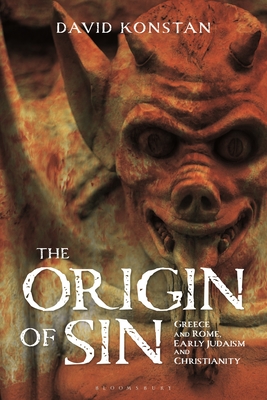 Coperta cărții 'The Origin of Sin: Greece and Rome, Early Judaism and Christianity - David Konstan'