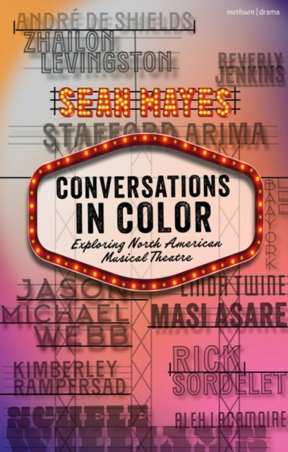 Conversations in Color: Exploring North American Musical Theatre - Sean Mayes