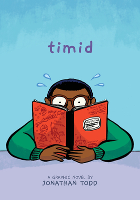 Timid: A Graphic Novel - Jonathan Todd