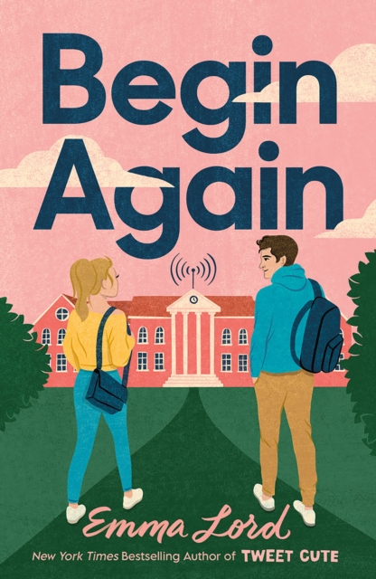 Begin Again - Emma Lord