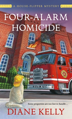 Four-Alarm Homicide - Diane Kelly