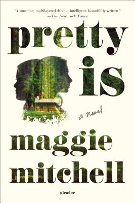 Pretty Is - Maggie Mitchell