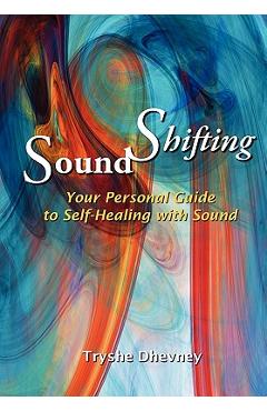 Coperta cărții 'Soundshifting - Tryshe Dhevney'
