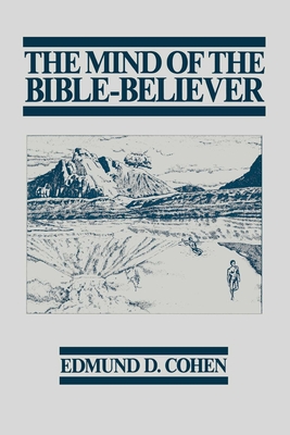 Coperta cărții 'The Mind of the Bible-Believer - Joanne H. Meehl'