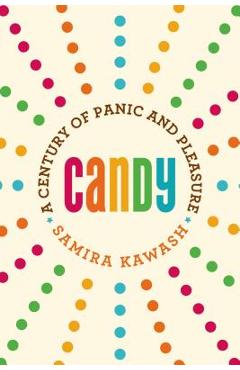 Coperta cărții 'Candy - Samira Kawash'