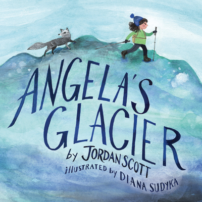 Angela's Glacier - Jordan Scott