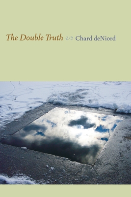The Double Truth - Chard Deniord