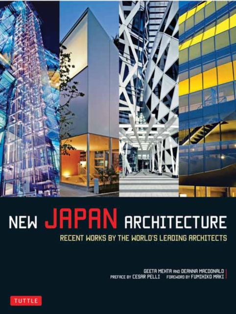 New Japan Architecture: Recent Works by the World's Leading Architects - Geeta Mehta