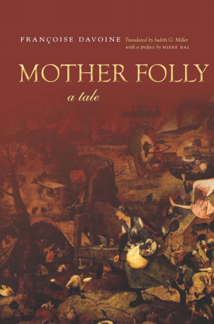 Mother Folly: A Tale - Franoise Davoine