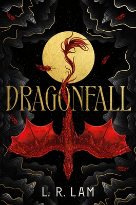Dragonfall - L. R. Lam