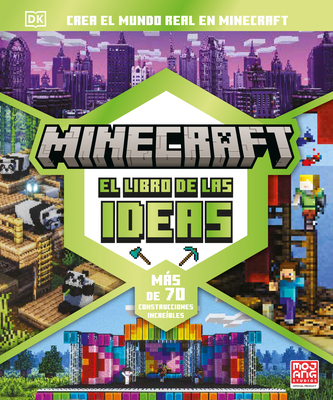 Minecraft: El Libro de Las Ideas (the Minecraft Ideas Book) - Dk