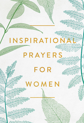 Inspirational Prayers for Women - Harvest House Publishers