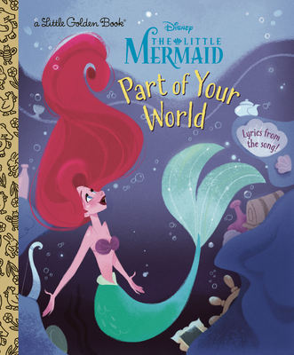 Part of Your World (Disney Princess) - Howard Ashman