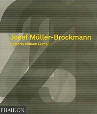 Coperta cărții 'Josef Müller-Brockmann - Kerry William Purcell'