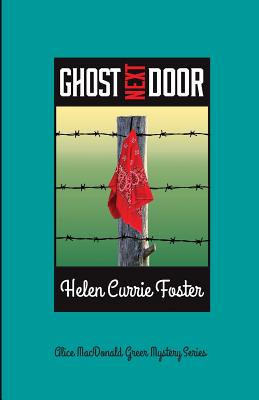Coperta cărții 'Ghost Next Door - Helen Currie Foster'